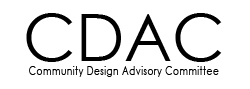 Community Design Advisory Committee (CDAC)