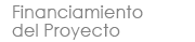 Financiamiento del Proyecto